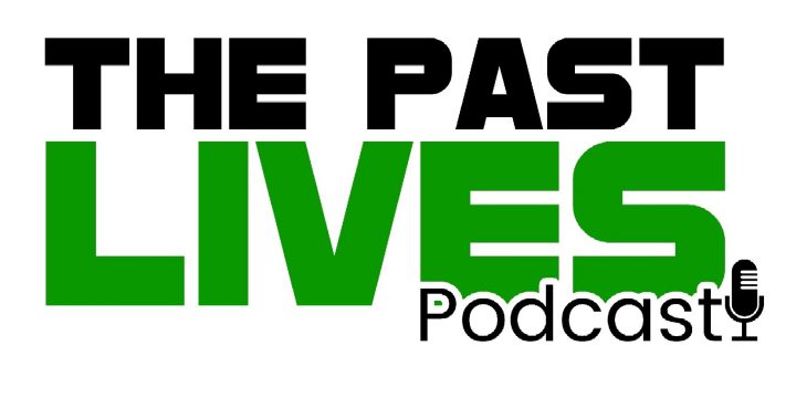The Past Lives Podcast Ep81 – Listener’s Stories